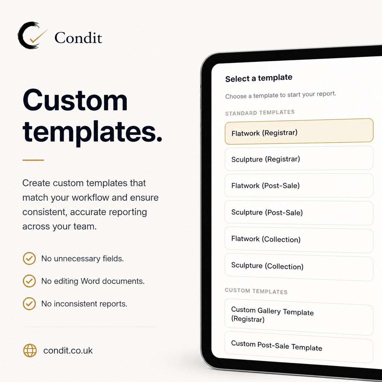 A tablet showing Condit's template picker, with standard and custom templates